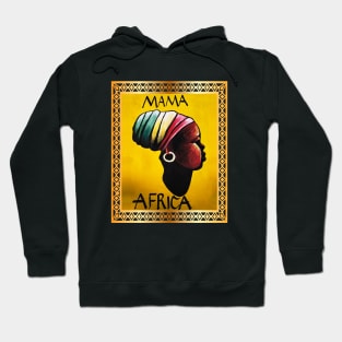 Mama Africa, African Woman, Black History Hoodie